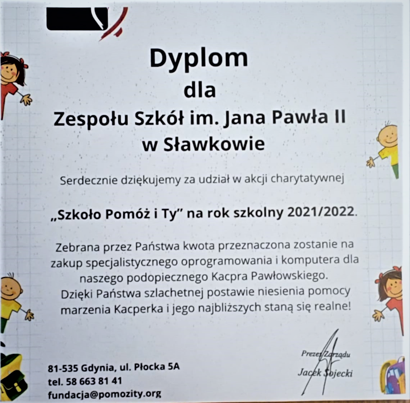 Dyplom dla Zespołu Szkół im. Jana Pawła II za udział w akcji "Szkoło Pomóż i Ty"